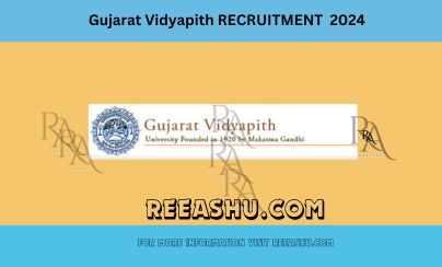 Gujarat Vidyapith Recruitment 2024