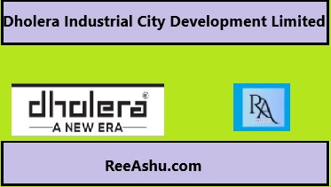 Dholera Industrial City Development Limited Recruitment 2024 For Various Posts