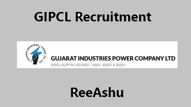 GIPCL Recruitment 2024