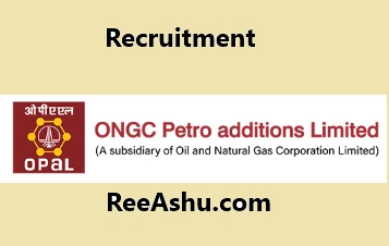 ONGC Petro Additions Limited Recruitment 2024